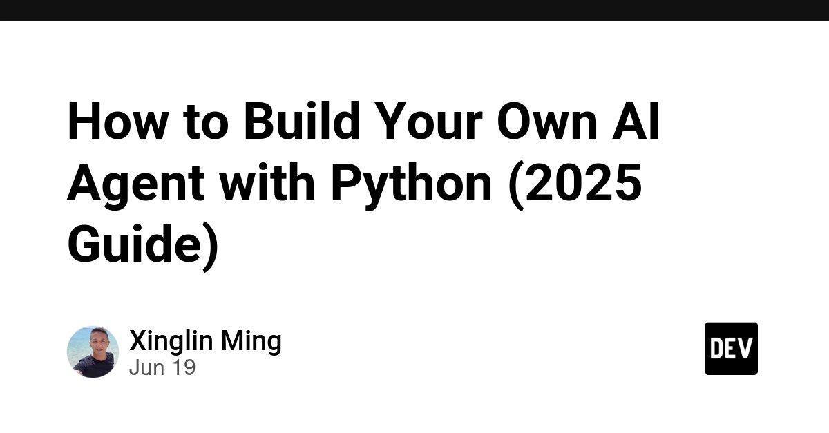 Python AI 入门：一步步搭建你的第一个智能体