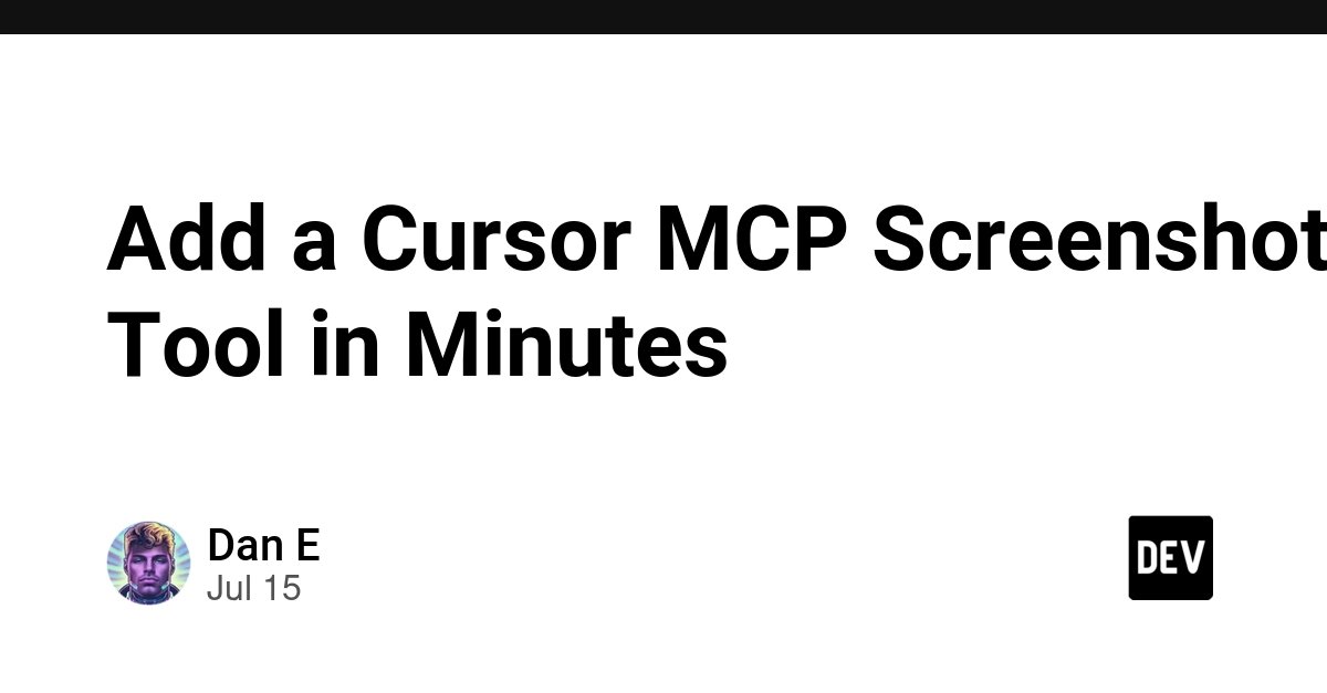 AI 截图工具 MCP 入门：5 分钟在 Cursor 中装好